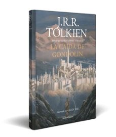 la caida de gondolin-j.r.r. tolkien-9788445006092