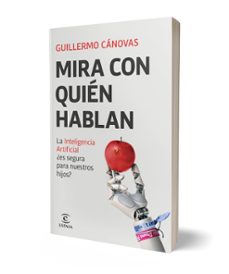 mira con quién hablan-guillermo canovas-9788467077292