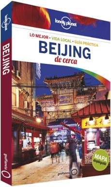 beijing de cerca 2ª ed. (lonely planet)-david eimer-9788408152293