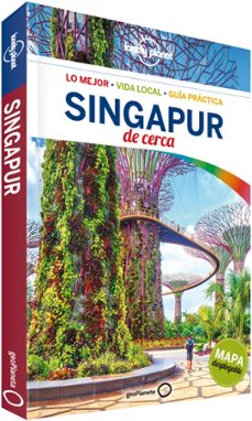 singapur de cerca 2017 (lonely planet)-ria de jong-cristian bonetto-9788408167693
