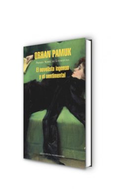 el novelista ingenuo y el sentimental-orhan pamuk-9788439724193