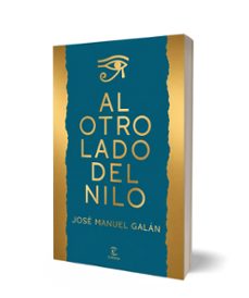 al otro lado del nilo-jose manuel galan-9788467083293