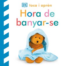 hora de banyar-se (toca i aprèn)-9780241839294