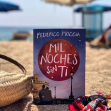 mil noches sin ti-federico moccia-9788408230496