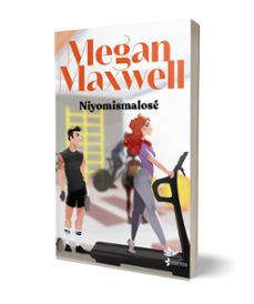 niyomismalosé-megan maxwell-9788408276296