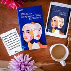 el lunes nos querran (premio nadal de novela 2021)-najat el hachmi-9788423360796