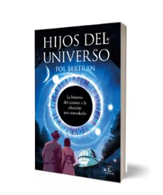 hijos del universo-pol bertran-9788467082296