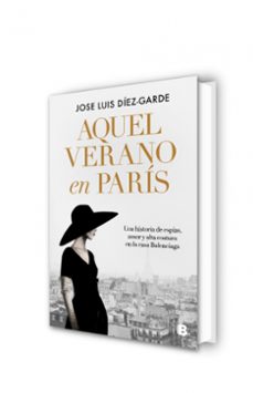 aquel verano en parís-jose luis diez garde-9788466676397