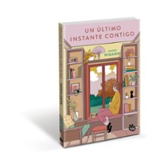 un último instante contigo-naoko higashi-9788410427198