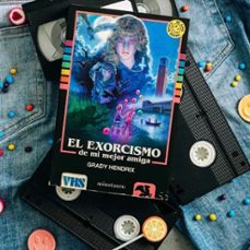 el exorcismo de mi mejor amiga-grady hendrix-9788445016299