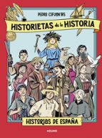 HISTORIETAS DE LA HISTORIA 1 - HISTORIA DE ESPAÑA