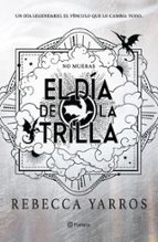 EL DÍA DE LA TRILLA (EMPÍREO) (EDICIÓN ESPAÑOLA) (EBOOK)