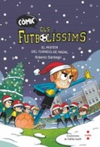 COMIC ELS FUTBOLÍSSIMS. EL MISTERI DEL TORNEIG DE NADAL