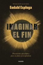 IMAGINAR EL FIN (EBOOK)