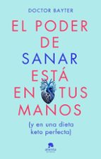 EL PODER DE SANAR ESTÁ EN TUS MANOS (EBOOK)