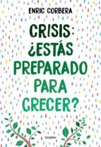 CRISIS, ¿ESTÁS PREPARADO PARA CRECER? (EBOOK)