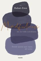 MINDFULNESS EN LA VIDA COTIDIANA (EBOOK)