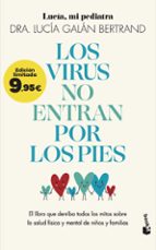 LOS VIRUS NO ENTRAN POR LOS PIES