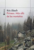 PIRINEOS. MÁS ALLÁ DE LAS MONTAÑAS (EBOOK)