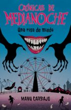CRÓNICAS DE MEDIANOCHE 1: UNA RISA DE MIEDO