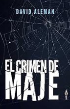 EL CRIMEN DE MAJE
