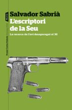 L'ESCRIPTORI DE LA SEU (EBOOK)
