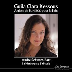 la mulâtresse solitude (audiolibro)-andre schwarz bart-3328140022001