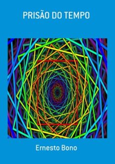 prisão do tempo (ebook)-ernesto bono-3410000507701