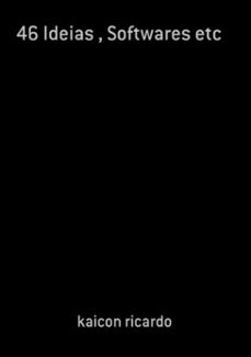 46 ideias , softwares etc (ebook)-kaicon ricardo-3410003505001