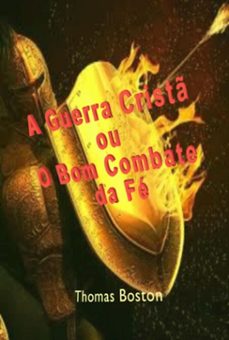 a guerra crist ou o bom combate da fe (ebook)-silvio dutra-3410006384801