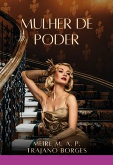 mulher de poder (ebook)-meire m.a.pereira trajano borges-3410007623701