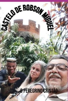 castelo de robson miguel (ebook)-peregrino o cristão-3410007737101