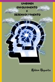 umbanda! envolvimento e desenvolvimento (ebook)-robson dos santosnogueira-3410007923801