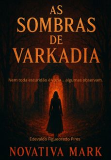 as sombras de arkadia (ebook)-edevaldo figueiredo pires-3410007995501
