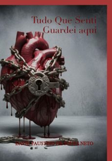 tudo que senti guardei aqui (ebook)-david faustino sousa de neto-3410008996101