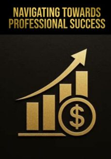 navigating towards professional success (ebook)-edivaldo ascaneo-3410009103201