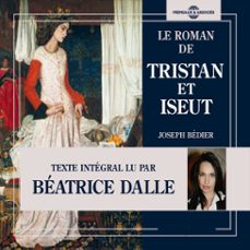 le roman de tristan et iseut (audiolibro)-joseph bedier-3561302881201