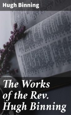 the works of the rev. hugh binning (ebook)-hugh binning-4064066104801