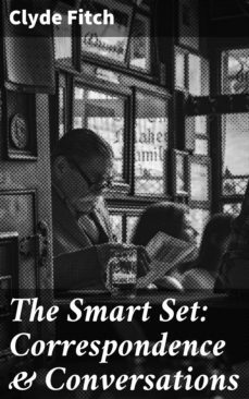 the smart set: correspondence &amp; conversations (ebook)-4064066191801