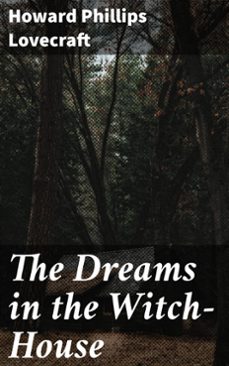 the dreams in the witch-house (ebook)-h.p. lovecraft-4064066411701