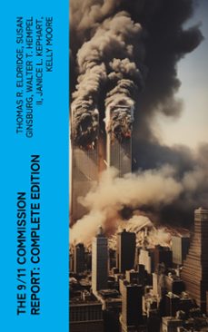the 9/11 commission report: complete edition (ebook)-thomas r. eldridge-susan ginsburg-walter t. hempel ii-4066339580701