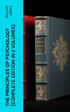 the principles of psychology (complete edition in 2 volumes) (ebook)-4066339581401