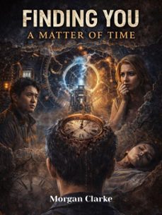 finding you: a matter of time (ebook)-morgan clarke-4069829352901