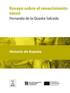 ensayos sobre el renacimiento vasco (ebook)-fernando de la quadra salcedo-4099995485301