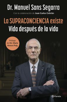 la supraconciencia existe (ejemplar firmado por los autores)-juan carlos cebrian-juan carlos cebrian-8432715183501