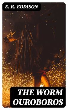 the worm ouroboros (ebook)-e. r. eddison-8596547003601
