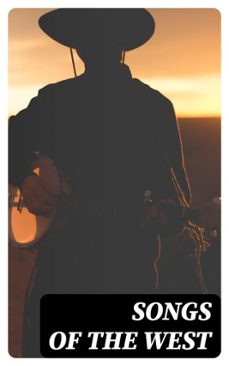 songs of the west (ebook)-h. fleetwood sheppard-f. w. bussell-8596547249801