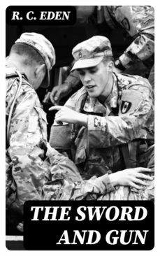 the sword and gun (ebook)-r. c. eden-8596547336501