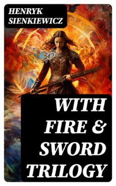 with fire &amp; sword trilogy (ebook)-henryk sienkiewicz-8596547755401