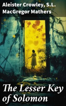 the lesser key of solomon (ebook)-aleister crowley-s.l. macgregor mathers-8596547785101